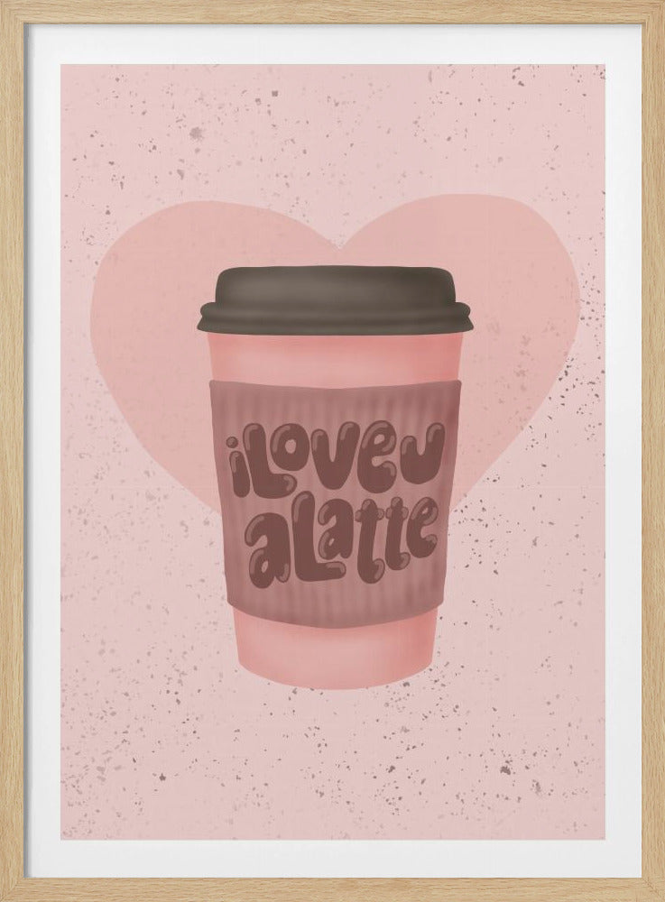 Love you a Latte | Poster