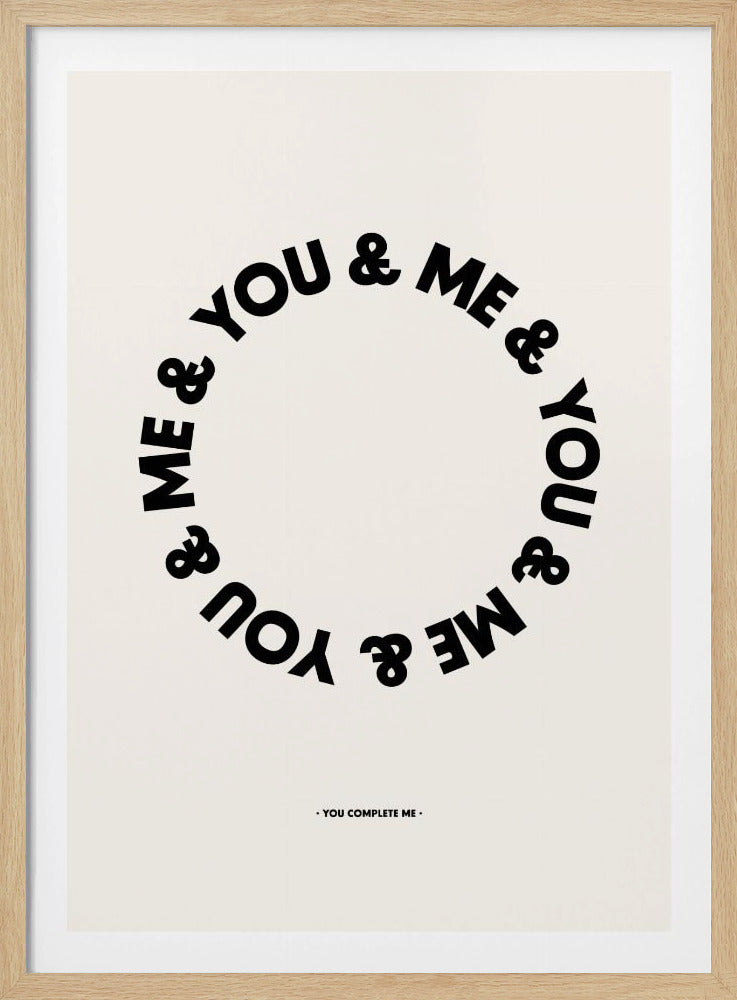 You Complete Me | Poster