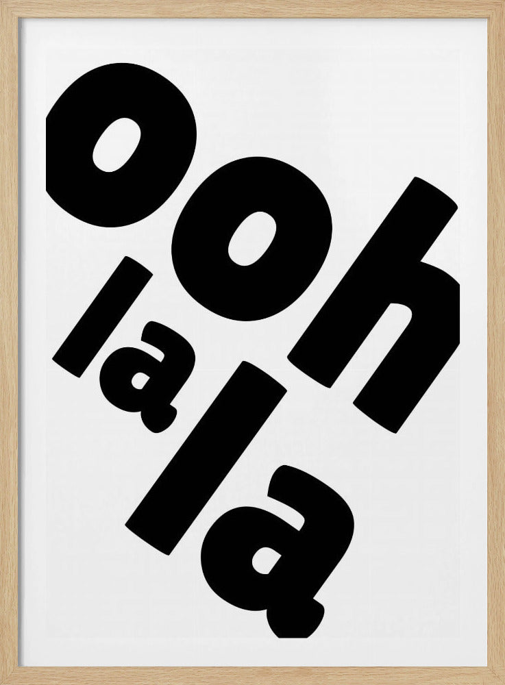 Ooh La La Statement | Poster