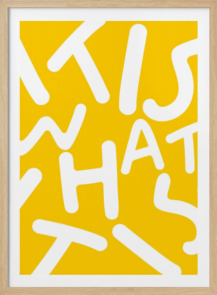 It Is What It Is | Poster