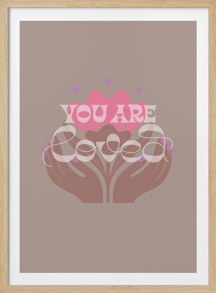 You Are Loved Latte | Poster