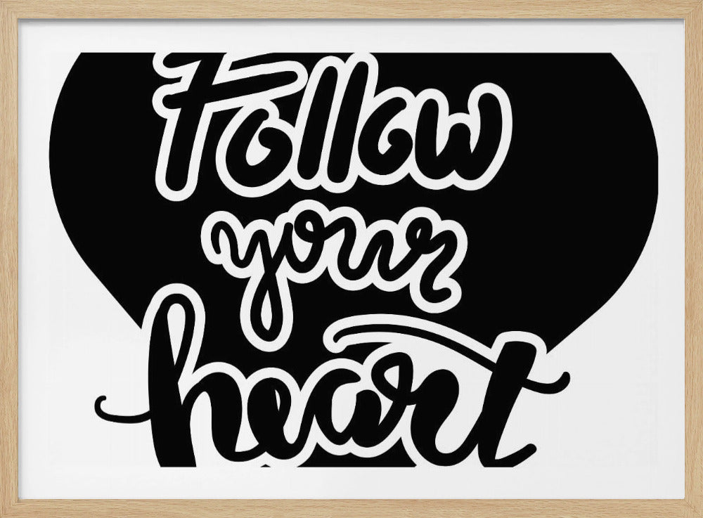 Follow Your Heart | Poster