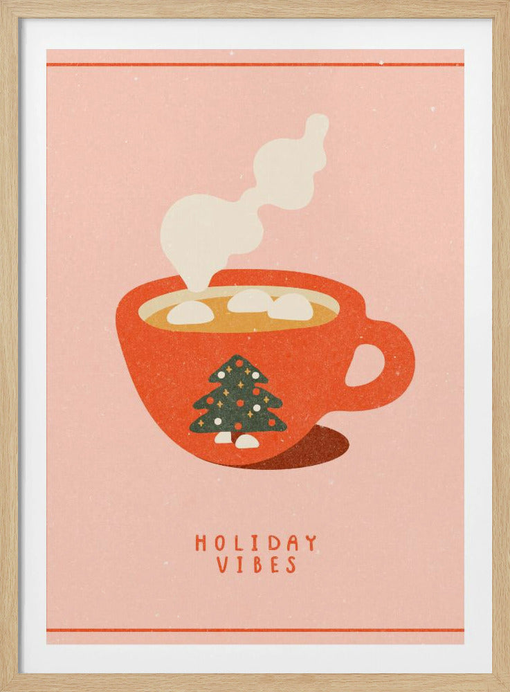 Holiday vibes. A mug of hot cocoa for Christmas | Poster
