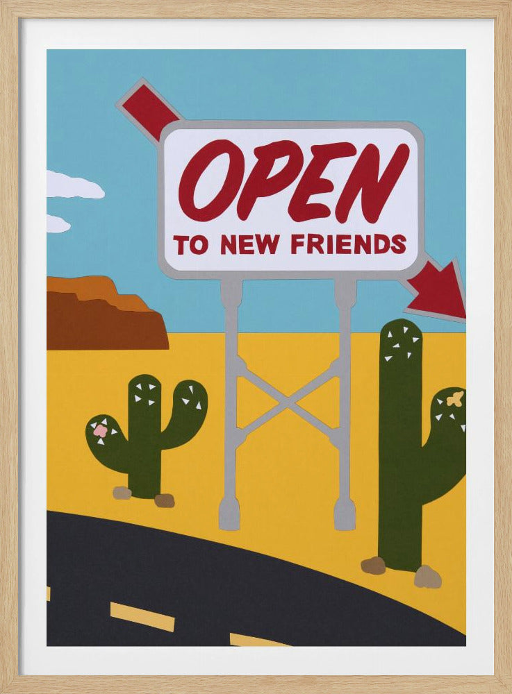 Open To New Friends | Poster