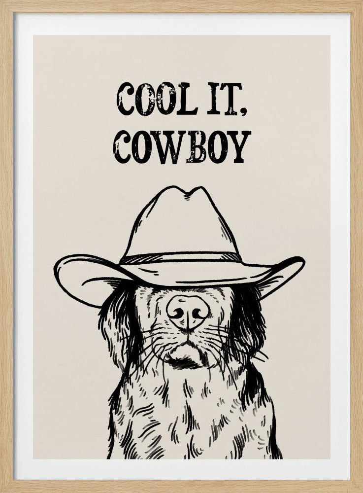 Cool it Cowboy Black | Poster