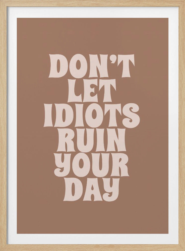 Ruin Your Day | Poster