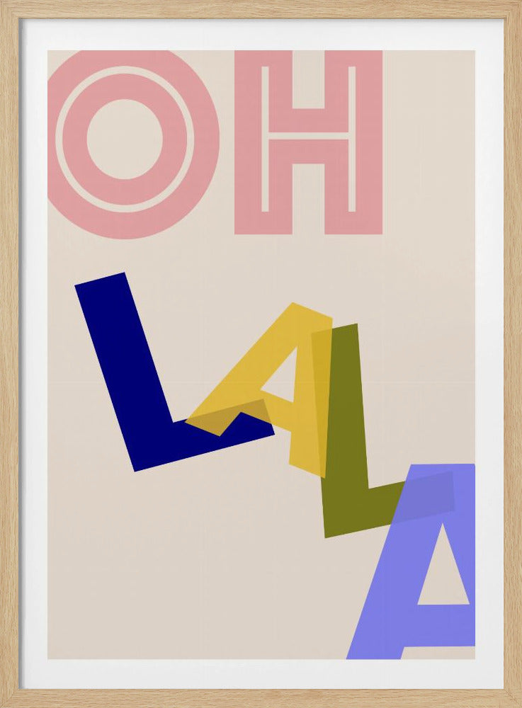 Ooh La La Vibes | Poster