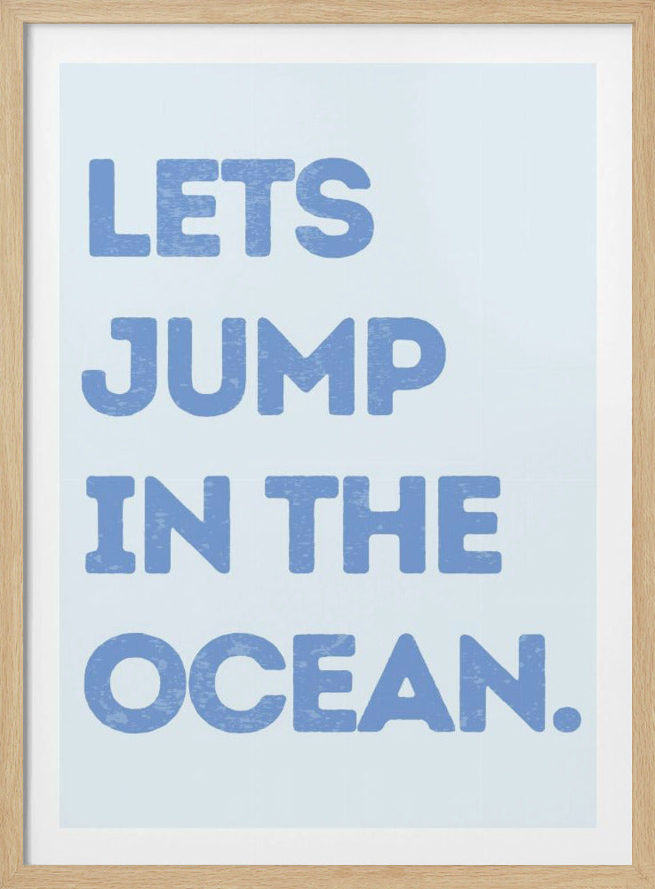 Lets Jump In the Ocean | Poster