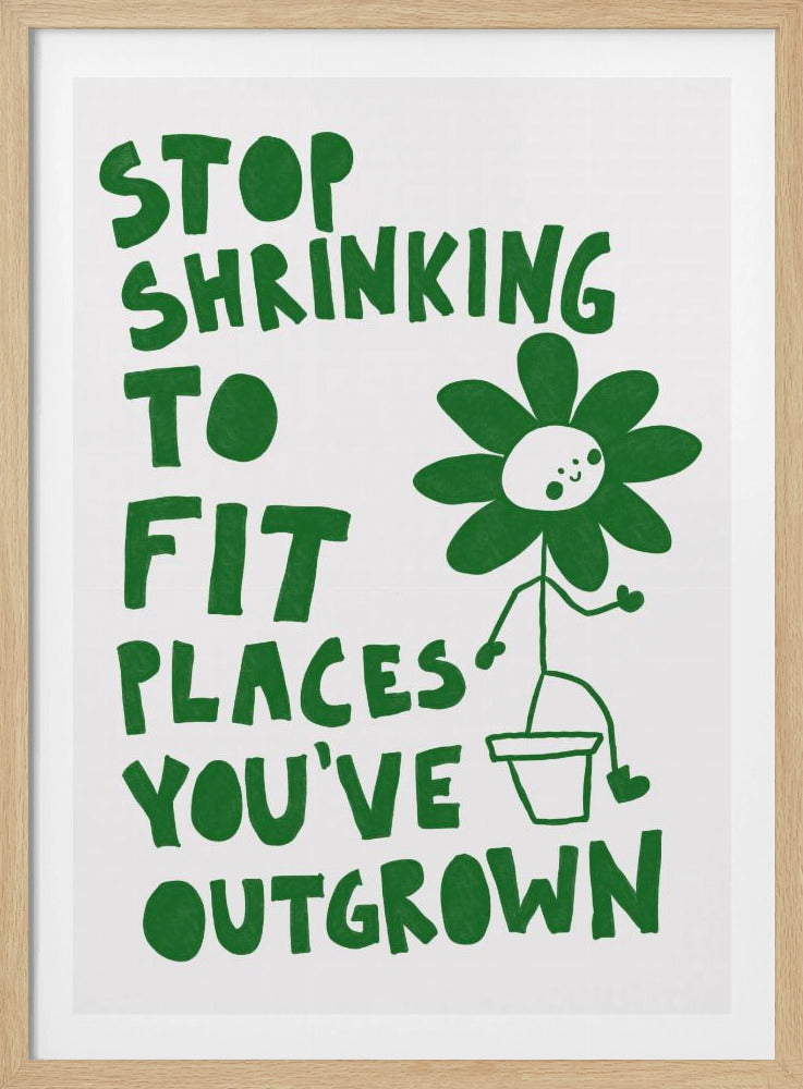 Stop Shrinking | Poster