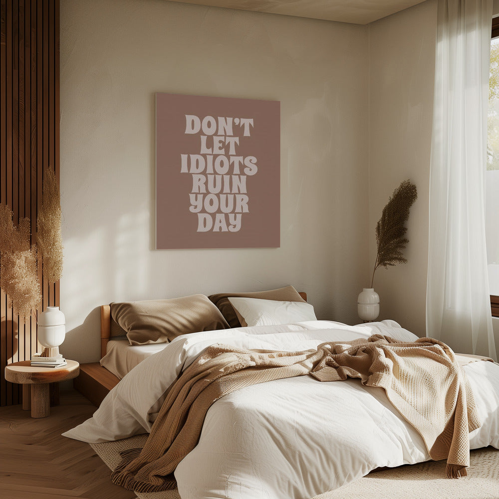 Ruin Your Day | Canvas