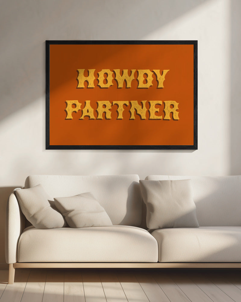 Howdy Partner | Canvas