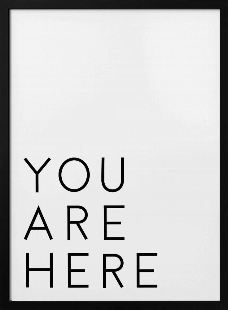 You Are Here | Poster