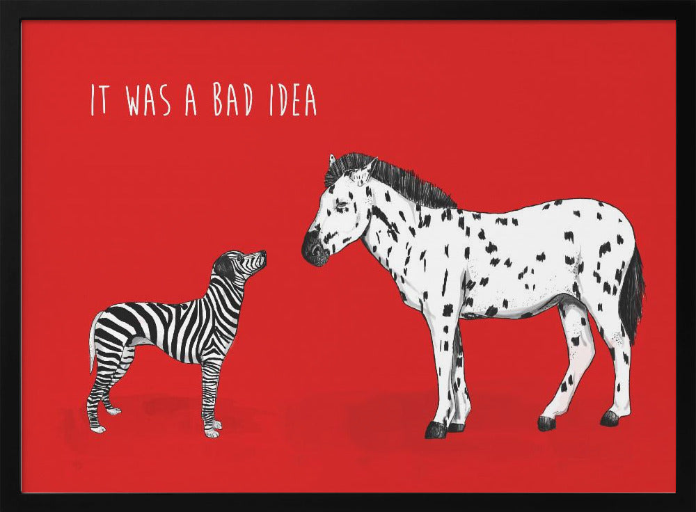 Bad idea | Poster