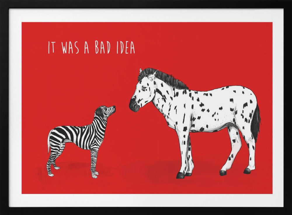 Bad idea | Poster