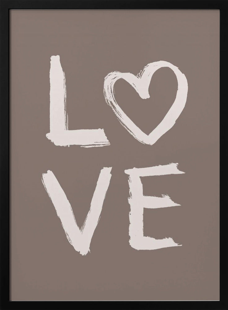 LOVE Toothy Brown | Poster