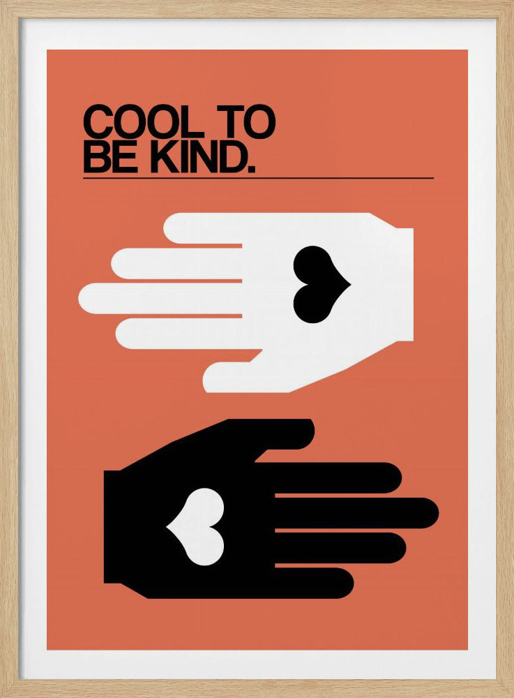 Cool To Be Kind Salmon | Poster