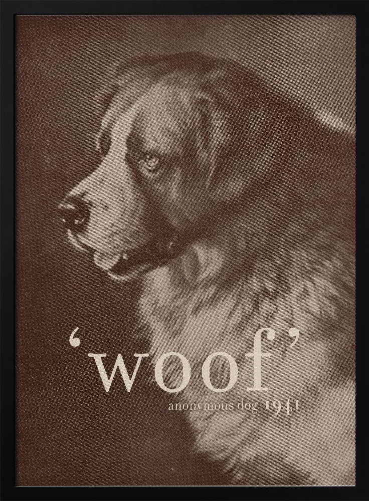 Famous Quote Dog | Poster