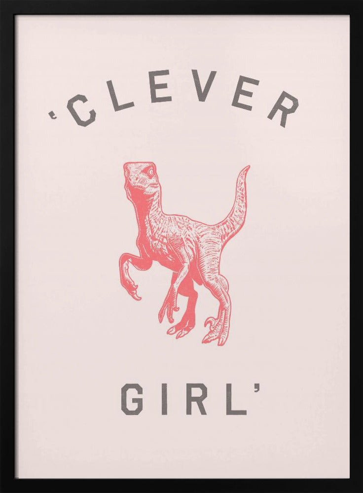 Clever Girl | Poster
