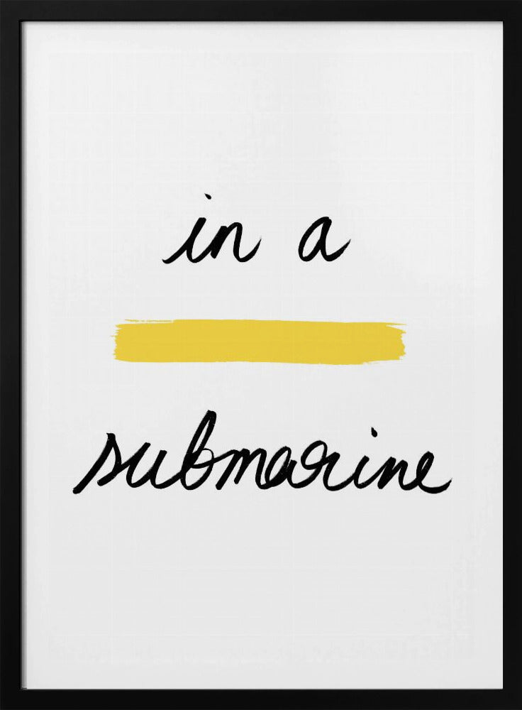In a Yellow Submarine | Poster