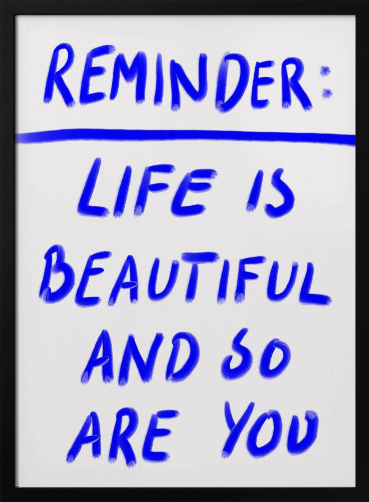 Beautiful Reminder | Poster