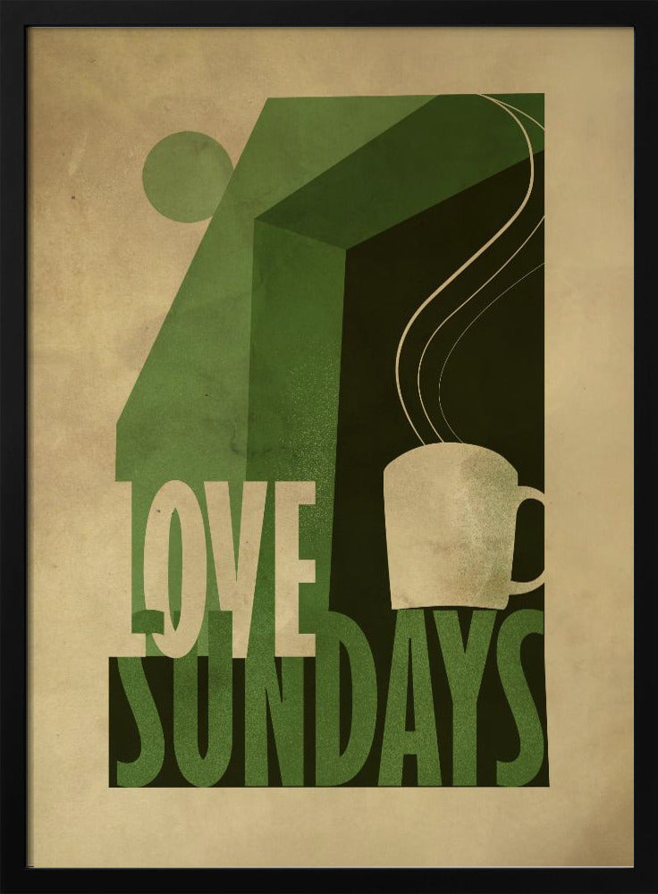 Love Sunday print | Poster