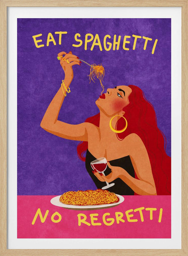 Eat spaghetti no regretti | Poster