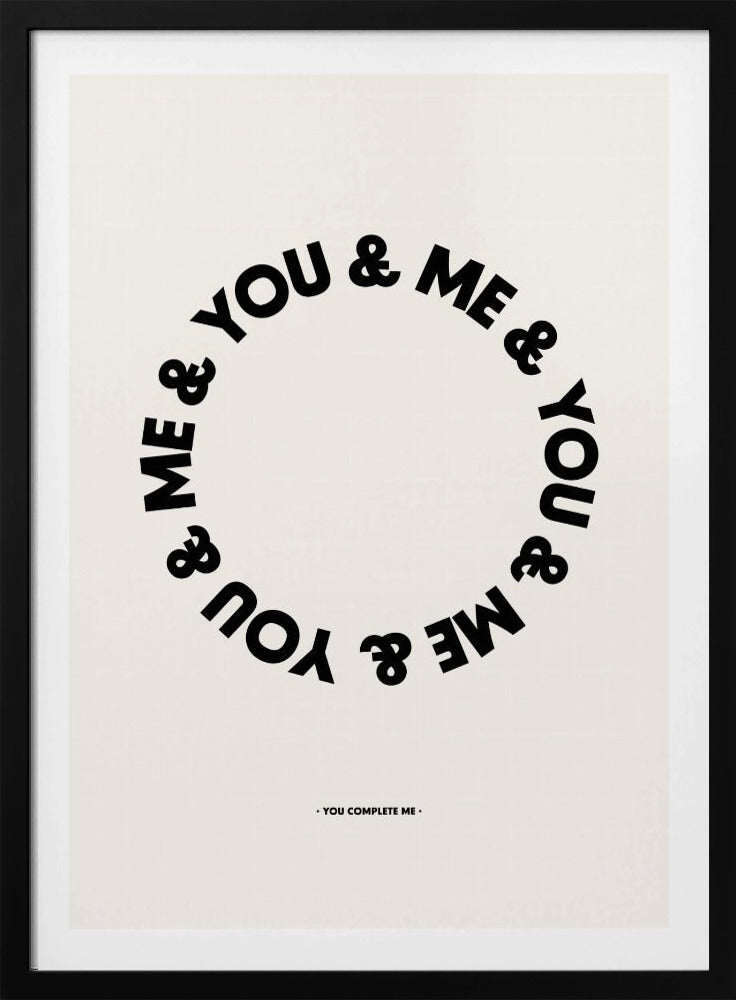 You Complete Me | Poster