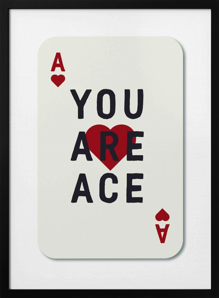 You Are Ace | Poster
