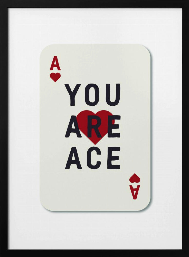 You Are Ace | Poster