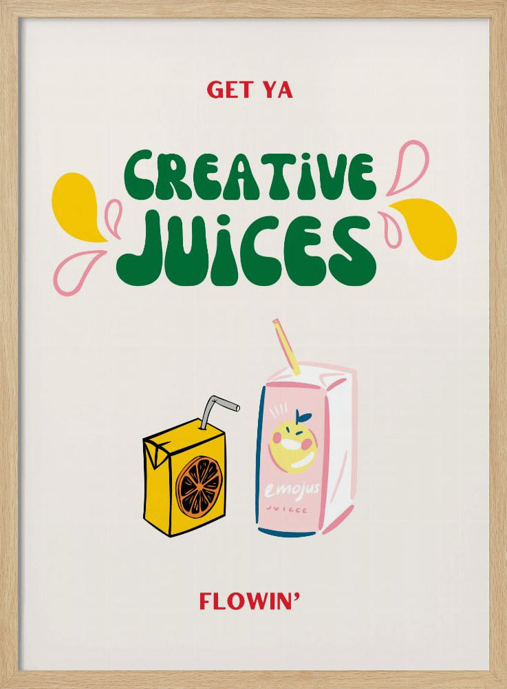 Juice Your Creativity | Poster