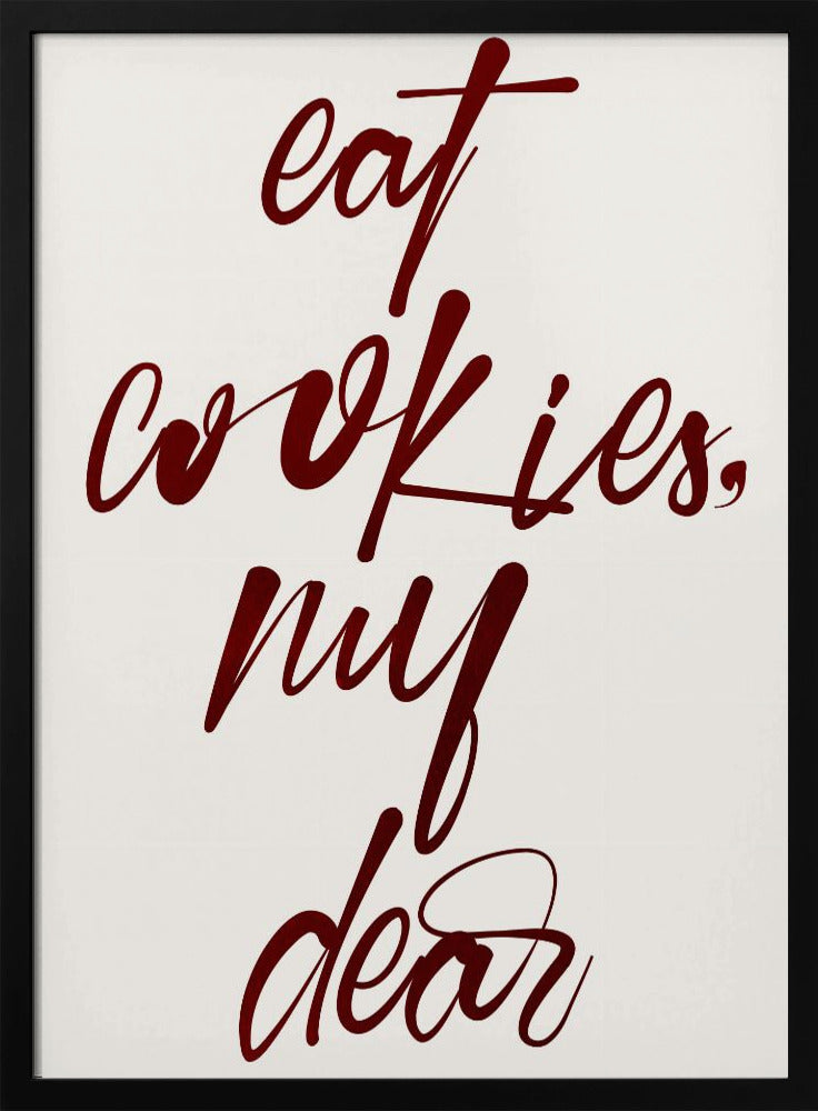 Eat Cookies, My Dear | Poster