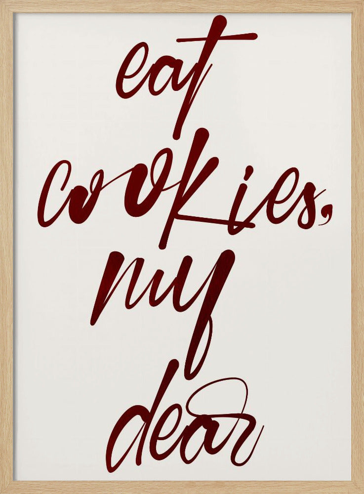 Eat Cookies, My Dear | Poster