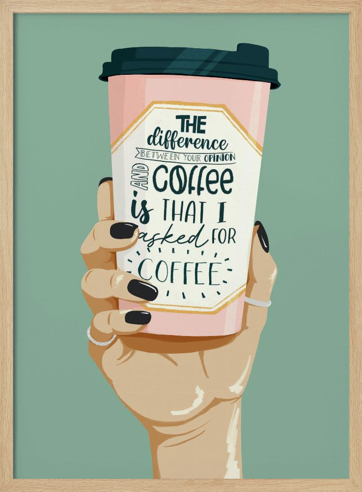 Asked for Coffee | Poster