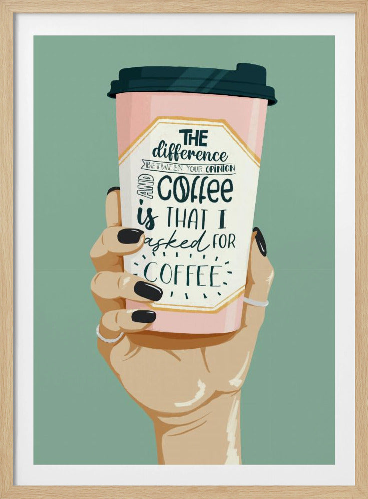 Asked for Coffee | Poster