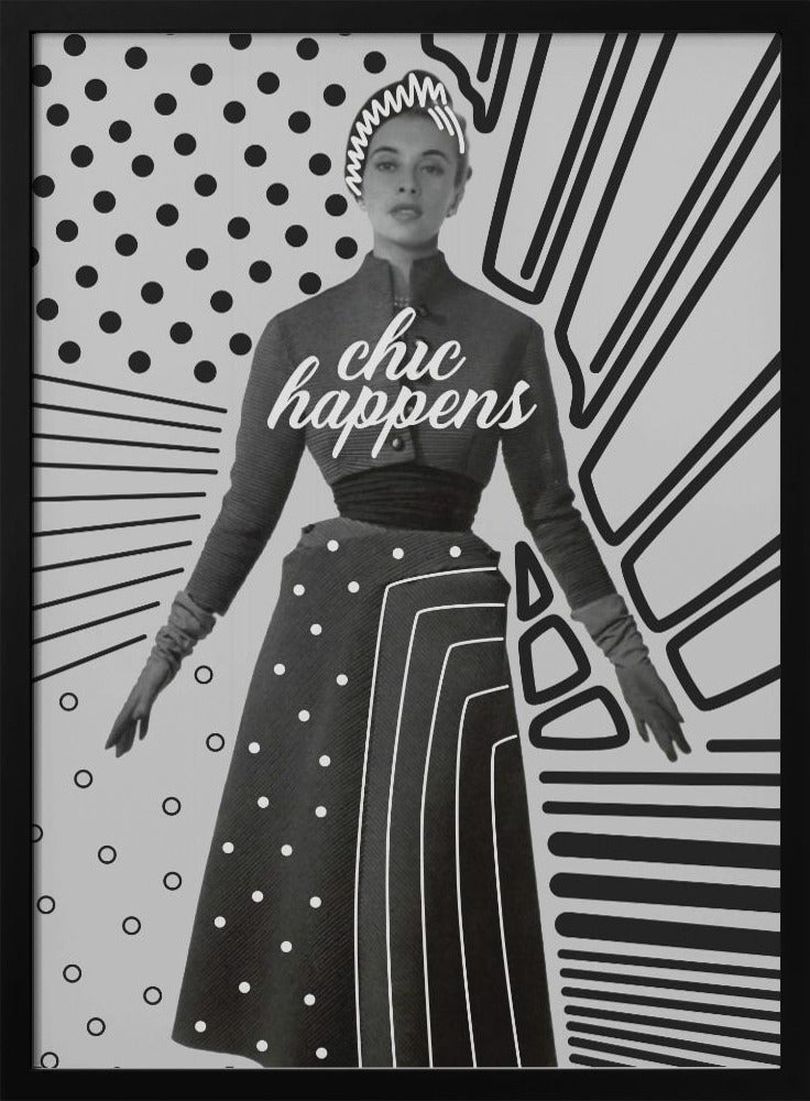 Chic Happens | Poster