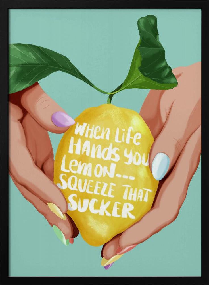 Squeeze That Lemon | Poster