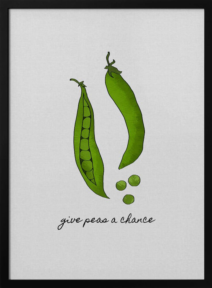Give Peas a Chance | Poster