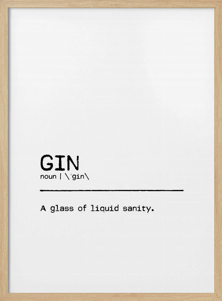 Quote Gin Sanity | Poster