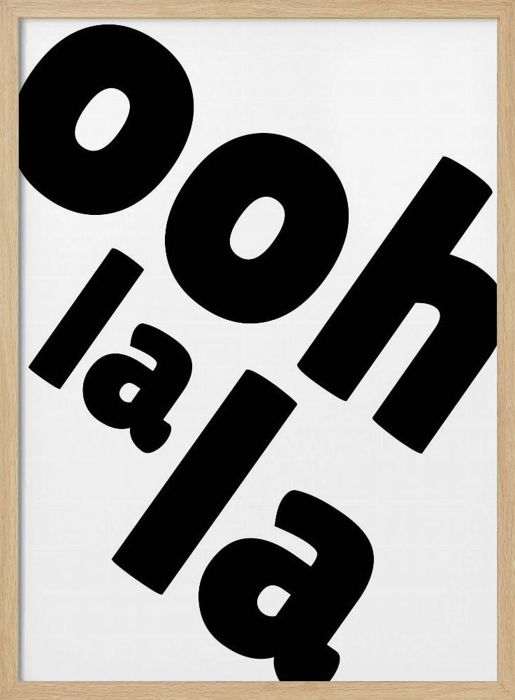 Ooh La La Statement | Poster