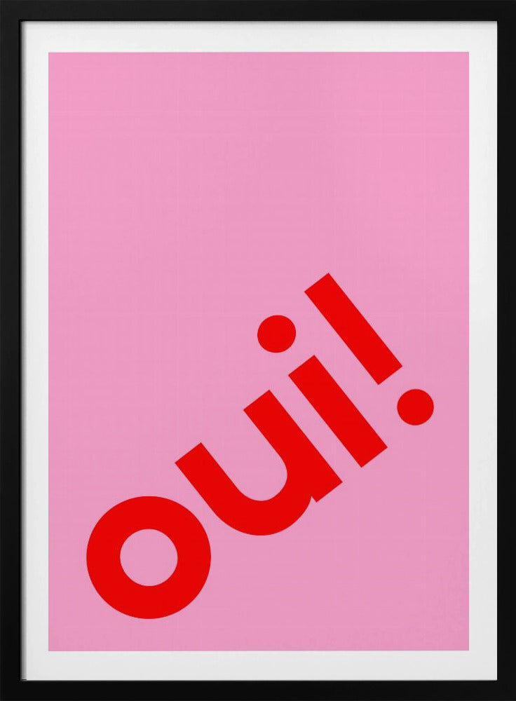 Oui in Bold Letters | Poster