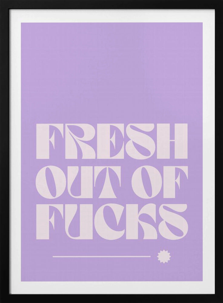 Zero Fucks Given | Poster