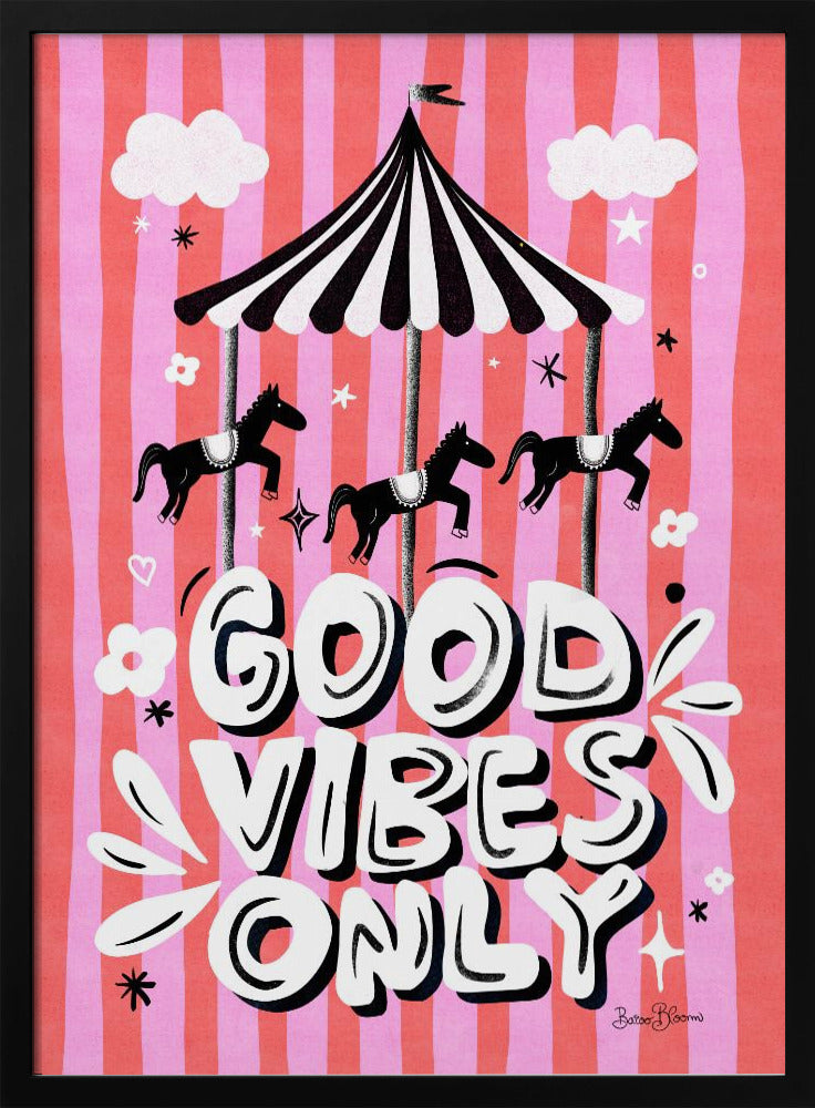 Carousel Good Vibes Only | Poster