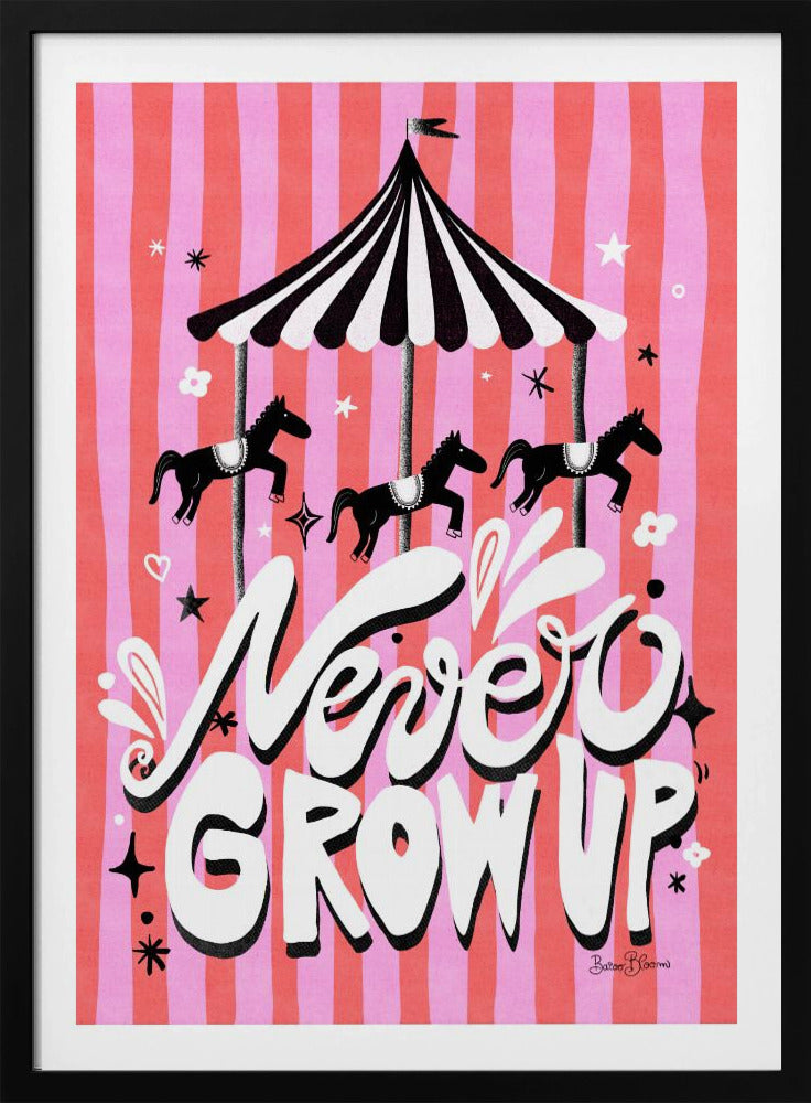 Carousel - Never Grow Up | Poster