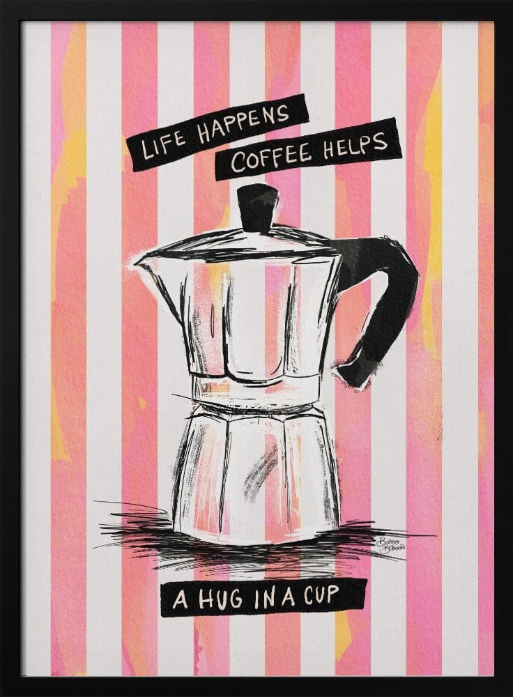 Mocca Coffee on Stripes - Hug in a Cup | Poster