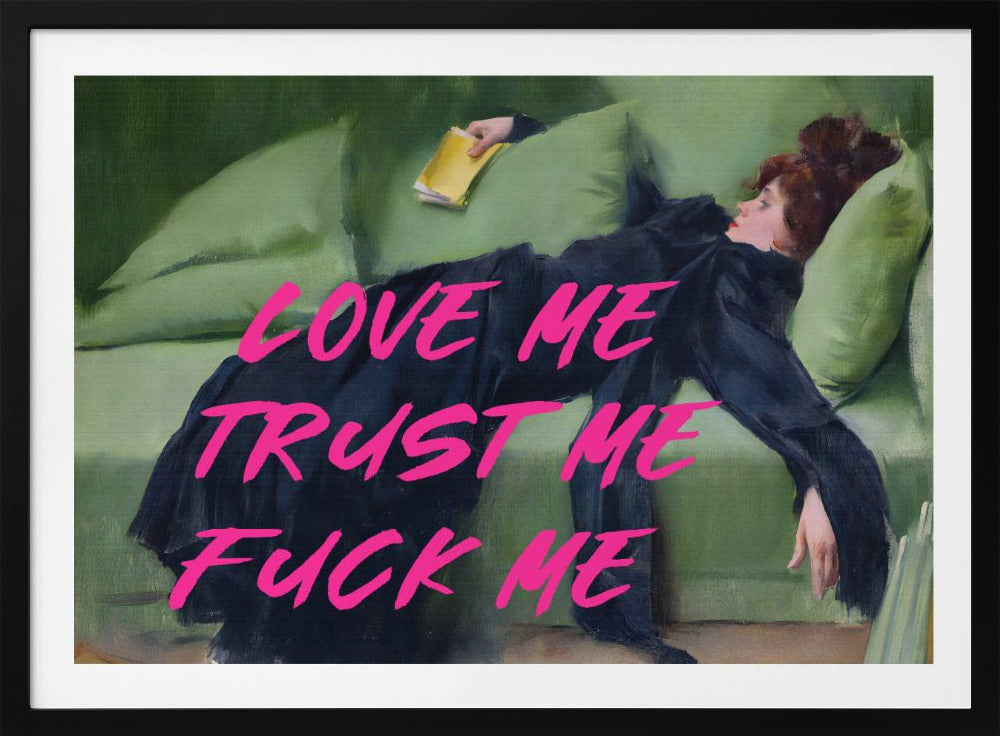 Love Me Trust Me Fuck Me / Pink Version | Poster