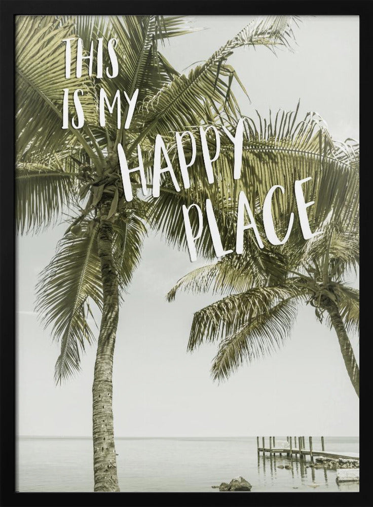 This is my happy place | Oceanview | Poster