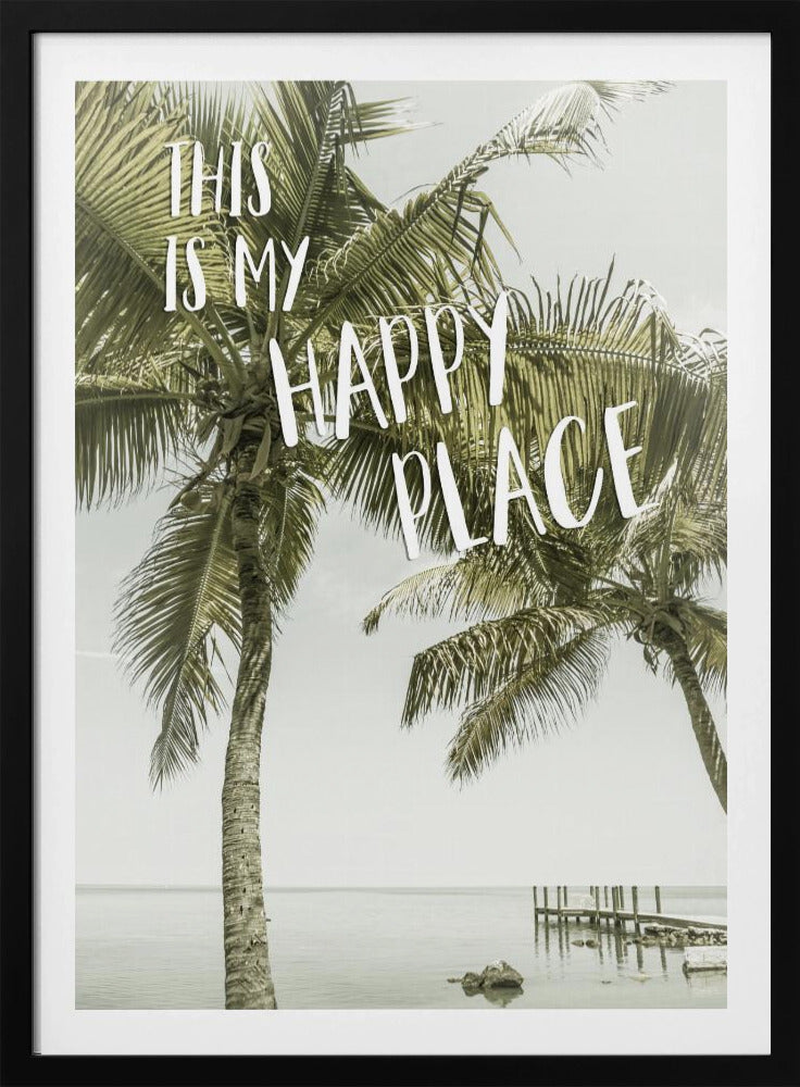 This is my happy place | Oceanview | Poster