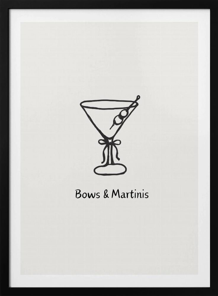 Bows & Martinis | Poster
