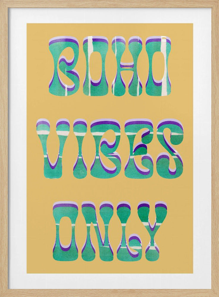 Boho Vibes Only | Poster