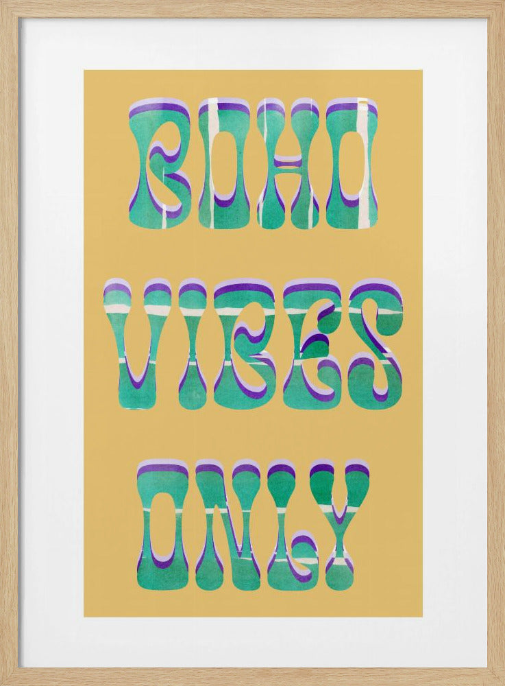 Boho Vibes Only | Poster